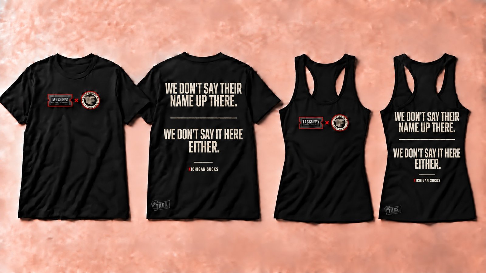Black tee and tank, front and back. Back reads We don’t say their name up there. We don’t say it here either.